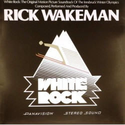 Пластинка Rick Wakeman White Rock